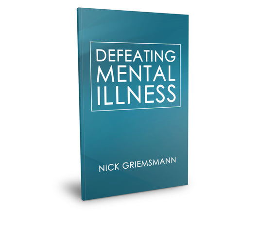 Defeating Mental Illness (paperback)