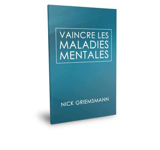 Vaincre Les Maladies Mentales - French Edition (paperback)